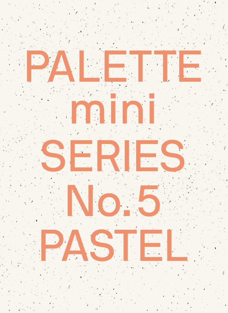Palette Mini 05: Pastel: New Light-Toned Graphics