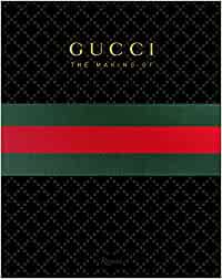 Gucci. The making of