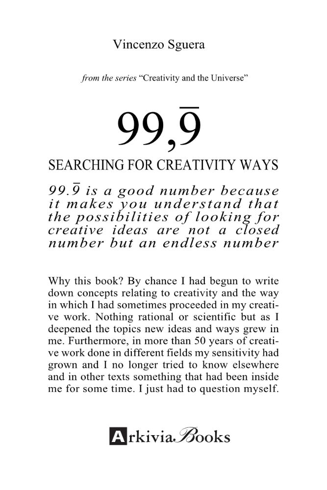 99,9 Searching for Creativity Ways