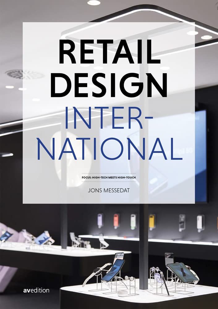 Retail Design International Vol. 8: Components, Spaces, Buildings