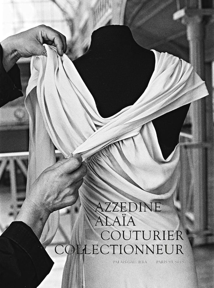 Azzedine Alaia, couturier collectionneur