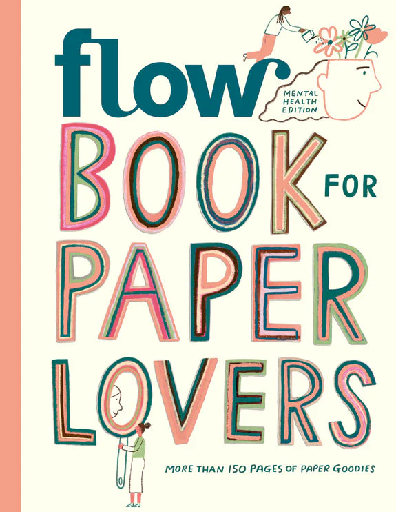 Flow Book for Paper Lovers Mental Health Edition