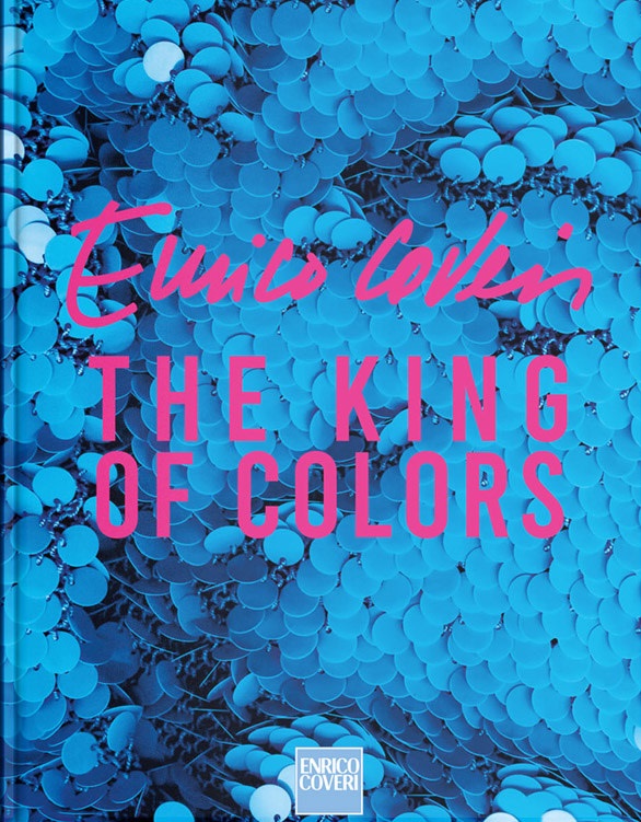Enrico Coveri the king of colors