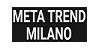 Meta Trend Milano