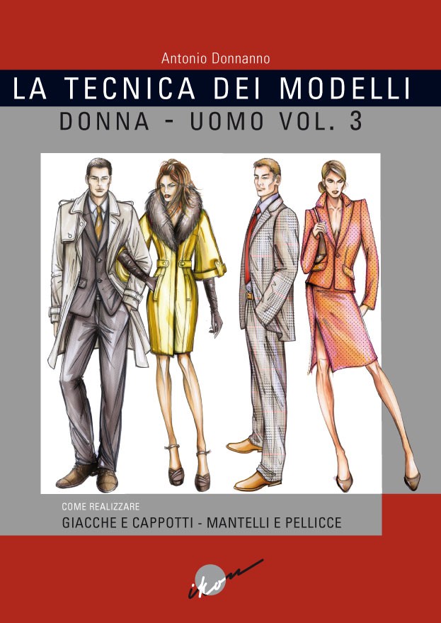 La Tecnica Dei Modelli - Donna/Uomo Vol.3