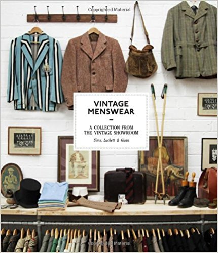 Vintage Menswear: A Collection From the Vintage Showroom pocket POCKET EDITION