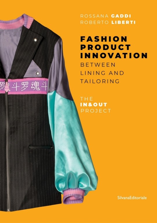 Fashion Product Innovation Between Lining and Tailoring The In&Out project