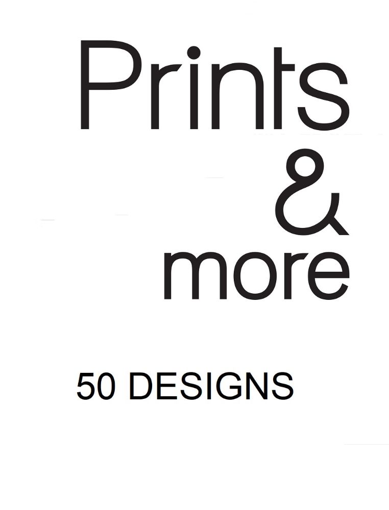 Prints & more 50 Collection