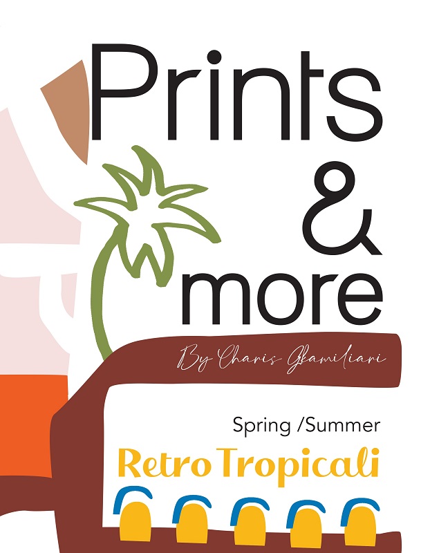 Prints & More Retro Tropicali Spring/ Summer