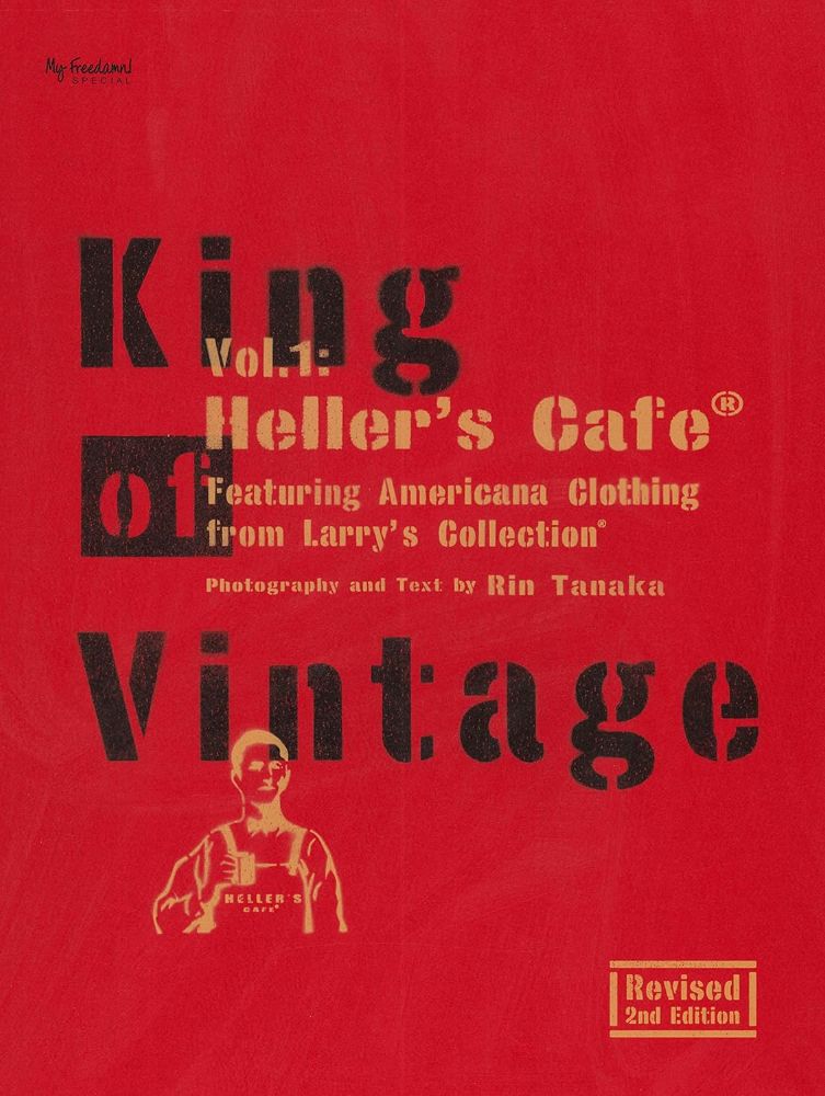 King of Vintage Vol.1 :Heller’s Cafe Revised 2nd Edition