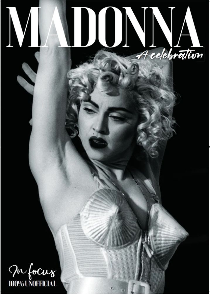 In focus: Madonna a celebration magazine in focus 
