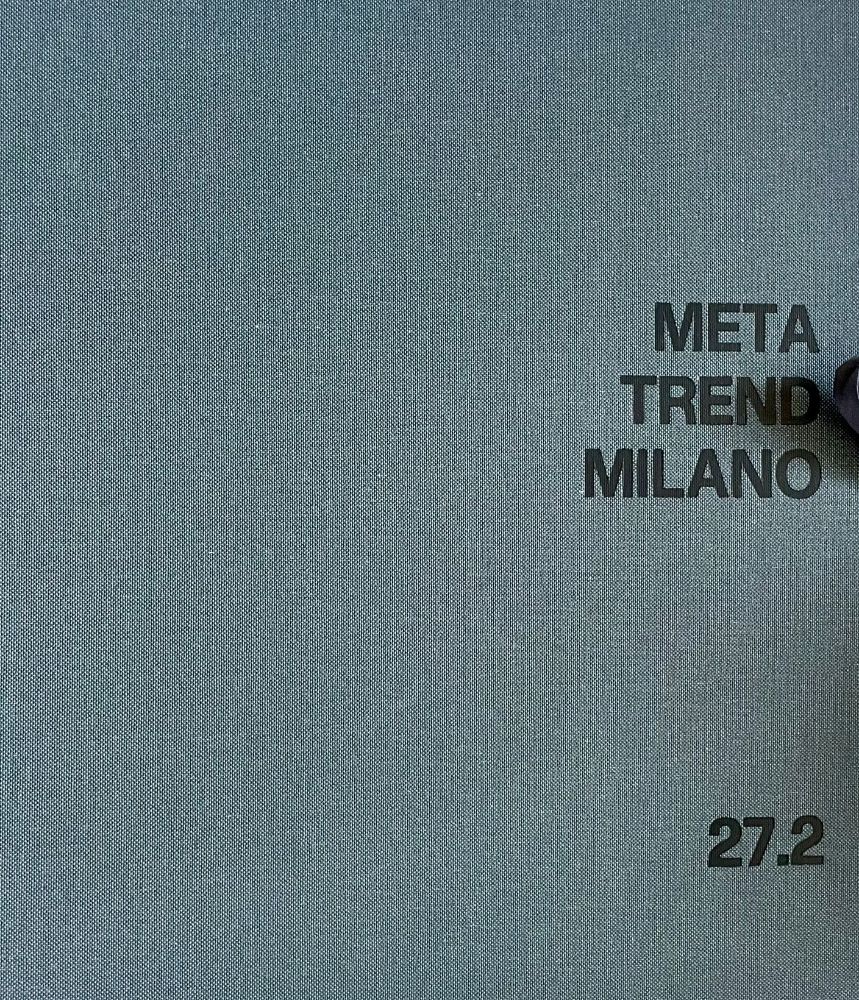 Meta Trend Milano Collection 27.2