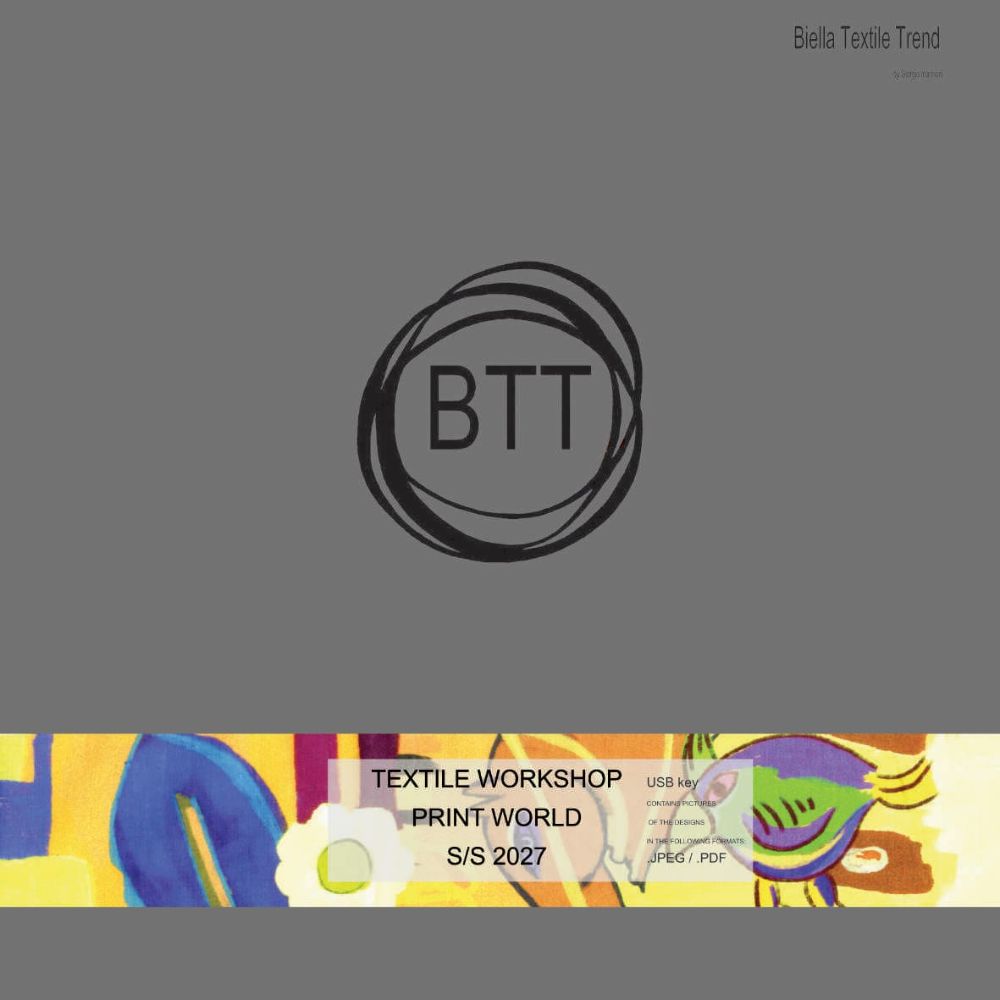 BTT Textile Workshop Print World SS 2027