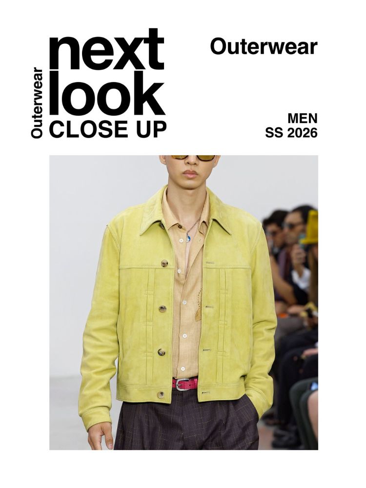 Next Look Close Up Men Outerwear SS 2026 Digital Version