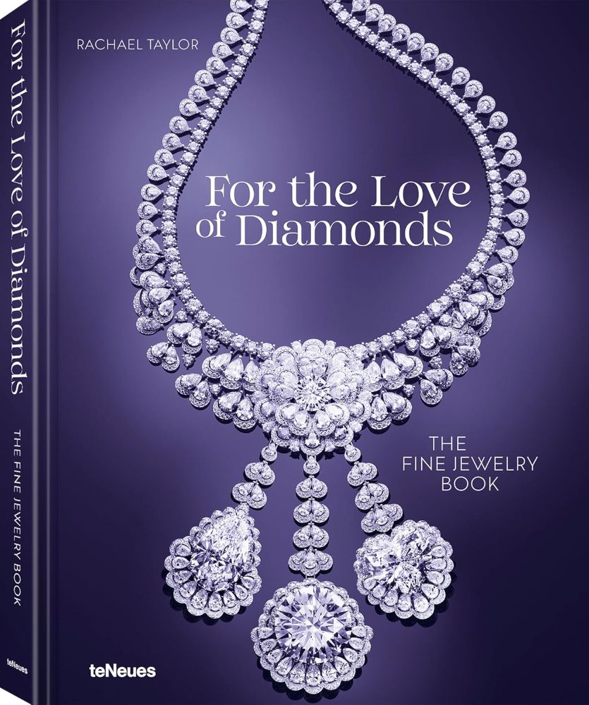 for the love of diamonds the fine jewelry book