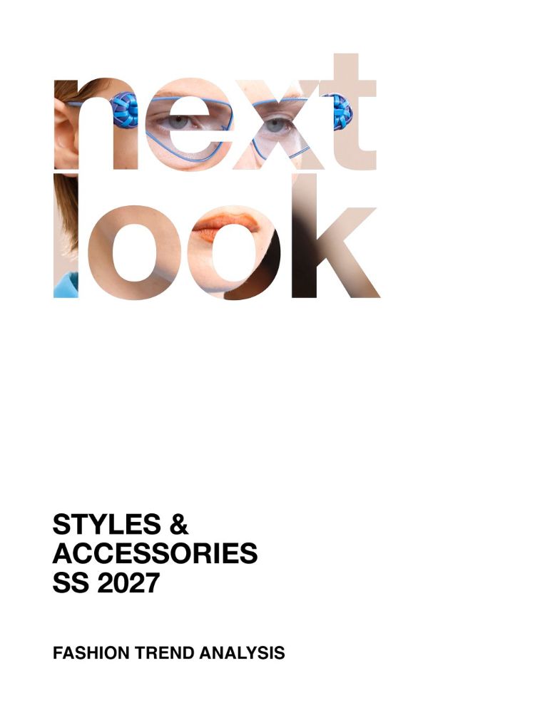 Next Look Fashion Trends SS 2027 Style & Accessories