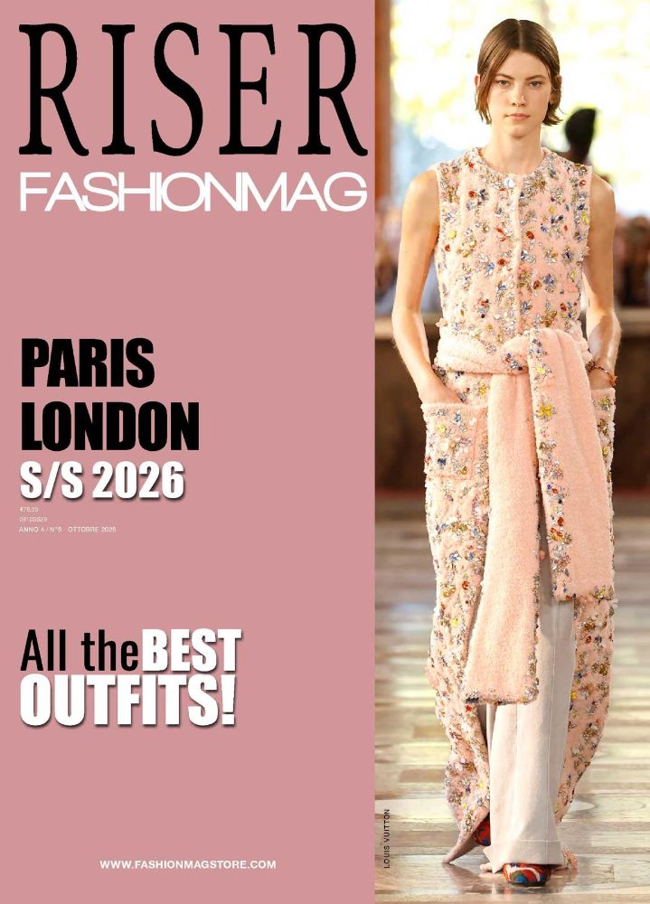 Fashion Mag Riser SS 2026 Parigi / Londra