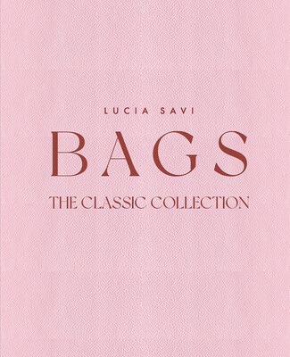 Bags The Classic Collection