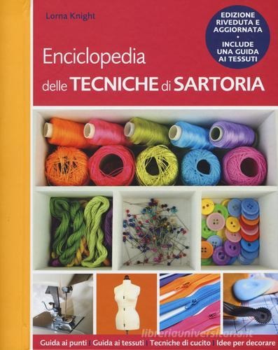 Enciclopedia delle tecniche di sartoria