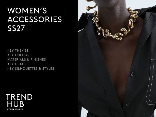 Trendhub Women Accessories SS 2027 Digital Report