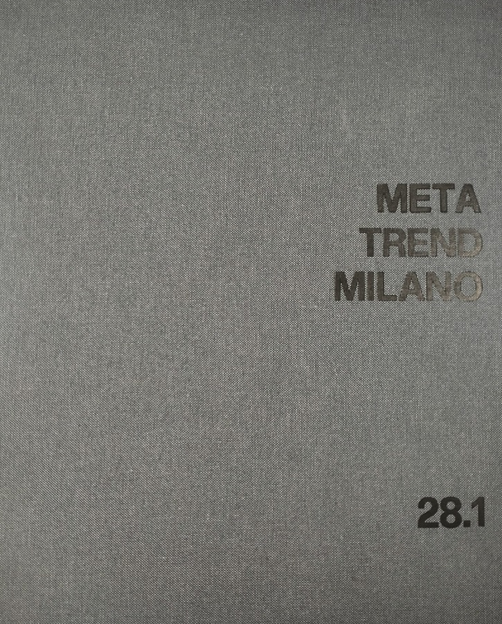 Meta Trend Milano Collection 28.1 AW 2027/28
